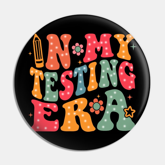 In My Testing Era, Funny Testing Day Teacher, Test Day, Rock The Test Pin by artbyGreen