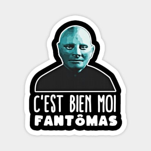 Fantômas film Louis de Funès Magnet