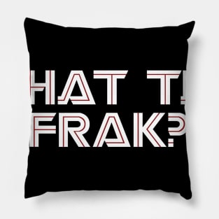 What the FRAK Pillow