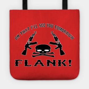 FLANK! Tote