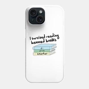 I Survived reading banned books Phone Case