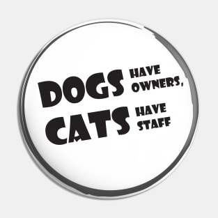 Dogs & Cats Pin