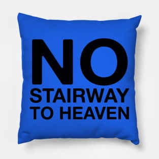 No Stairway! Guitar Store Sign Classic Funny Musician Gift Pillow