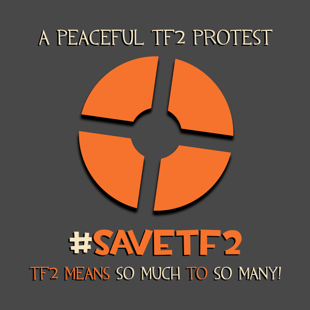 #SaveTF2 by DANJ16
