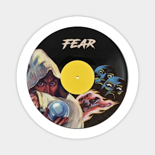 Fear Vynil Pulp Magnet