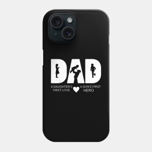 Dad Daughter And Son Quote Old Dad Or New Dad Phone Case