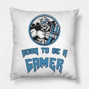 Born To Be a GAMER | Gaming 4 Life | Gaming Champion Hero Legend Winner Pillow