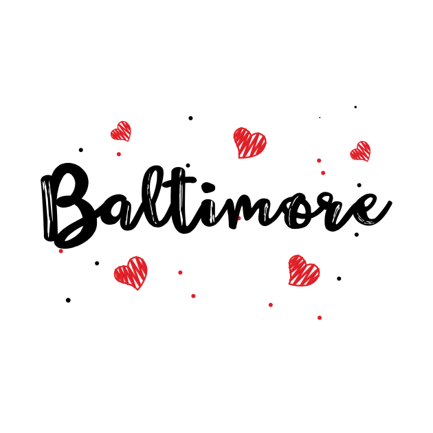 I Love Baltimore Maryland Gifts by TheOptimizedCreative