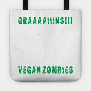 GRAAAAIIIINS Vegan Zombie Tote
