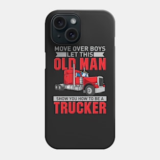 TRUCKER: Old Man Trucker Phone Case