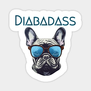 Motivating, Cool Diabadass Diabetes Design Magnet