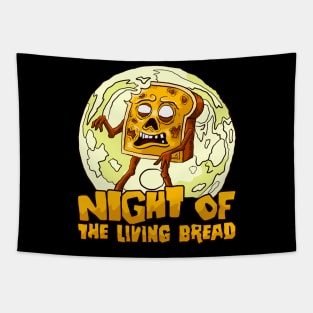 Night of the living bread Tapestry
