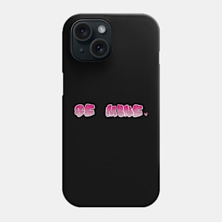 Be Mine heart pink ombré bubble letters Phone Case