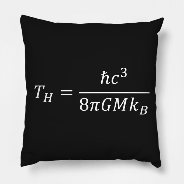 Hawking Radiation Temperature - Thermodynamics And Physics Pillow by ScienceCorner