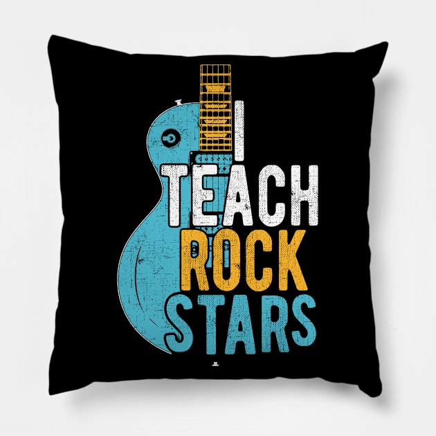 I Teach Rock Stars Orchestra Teacher Funny Vintage Gift Pillow by clickbong12