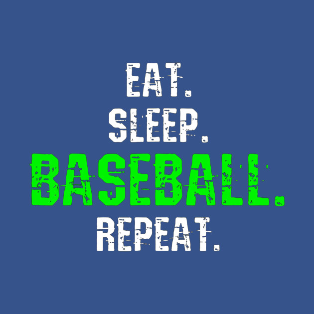 Disover Baseball T-Shirt Eat Sleep Repeat Tshirt Player - Baseball - T-Shirt