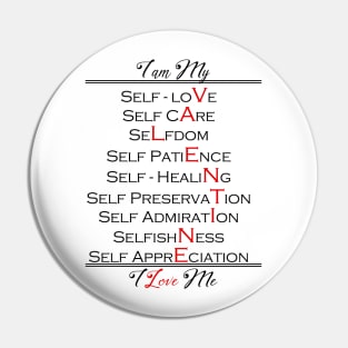 Self Love Valentine One in Never Pin