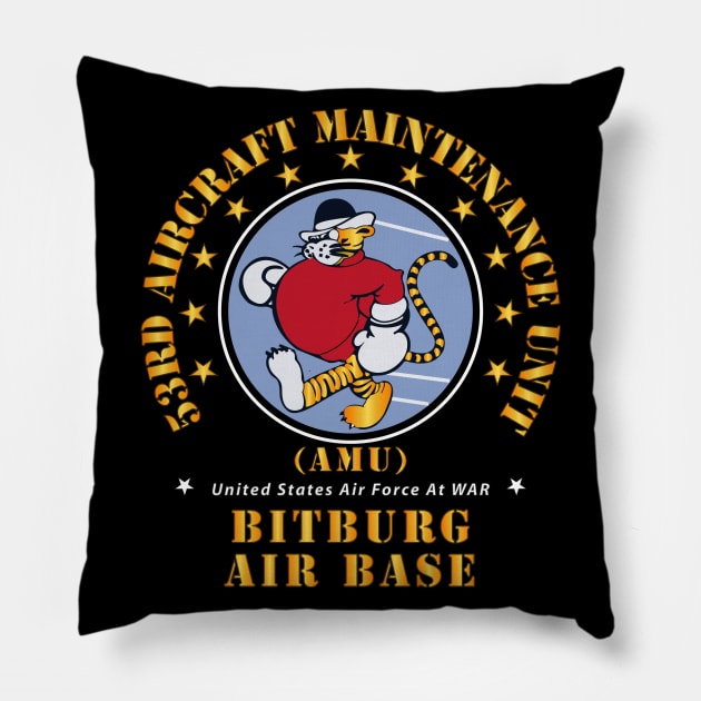 USAF - 53rd Aircraft Maintenance Unit - AMU - Bitberg AB Pillow by twix123844