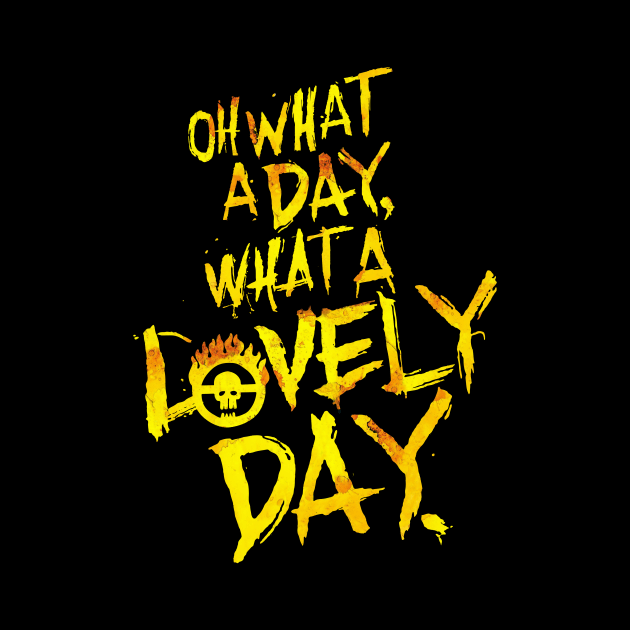 What A Lovely Day (Fury Road) by marktobindesign