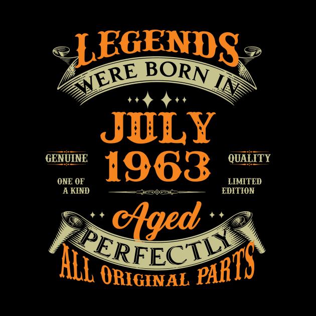 Legends Were Born In July 1963 60 Years Old 60th Birthday Gift by Kontjo