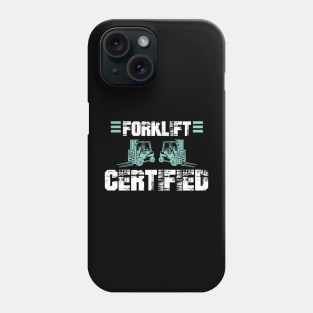 Forklift Certified Phone Case