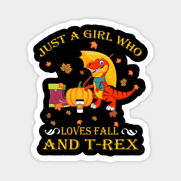 Just A Girl Who Loves Fall & Tiger Funny Thanksgiving Gift Magnet by LiFilimon