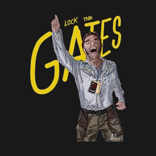 Almost Famous: Lock The Gates! T-Shirt