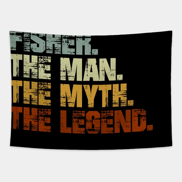 Fisher The Man The Myth The Legend Tapestry by designbym