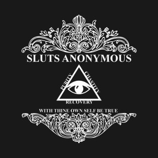 Slut Anonymous T-Shirt