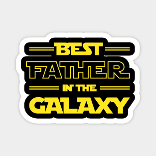 Dad Gifts: Best Father In The Galaxy Magnet