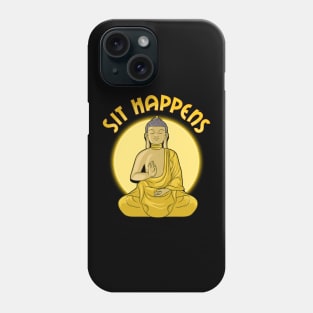 Sit Happens Funny Meditation Pun Monk Meditating Phone Case