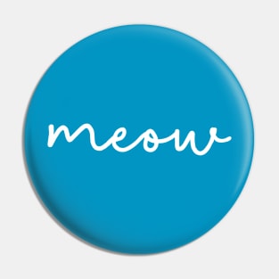 Cat meow (white) Pin