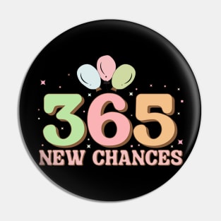 365 new chance Pin