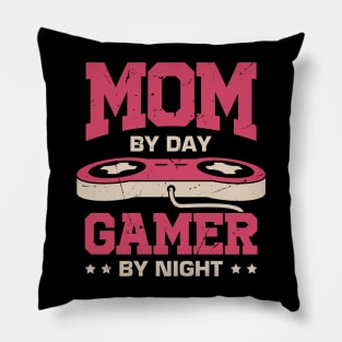 Mom By Day Gamer By Night Pillow