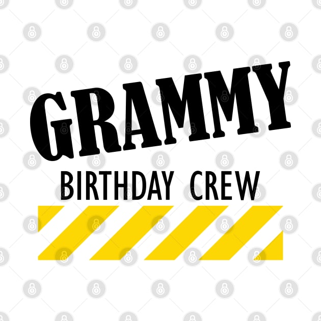 Grammy Birthday Crew by KC Happy Shop