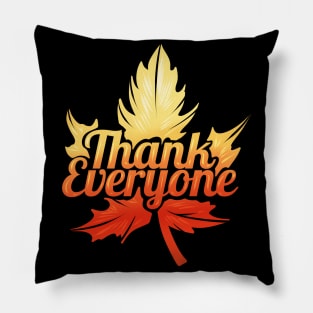 Brown Maple Leave Thank Everyone On Thanksgiving Pillow