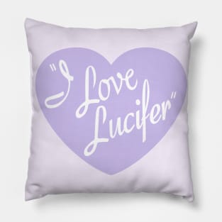 "I Love Lucifer" Pillow