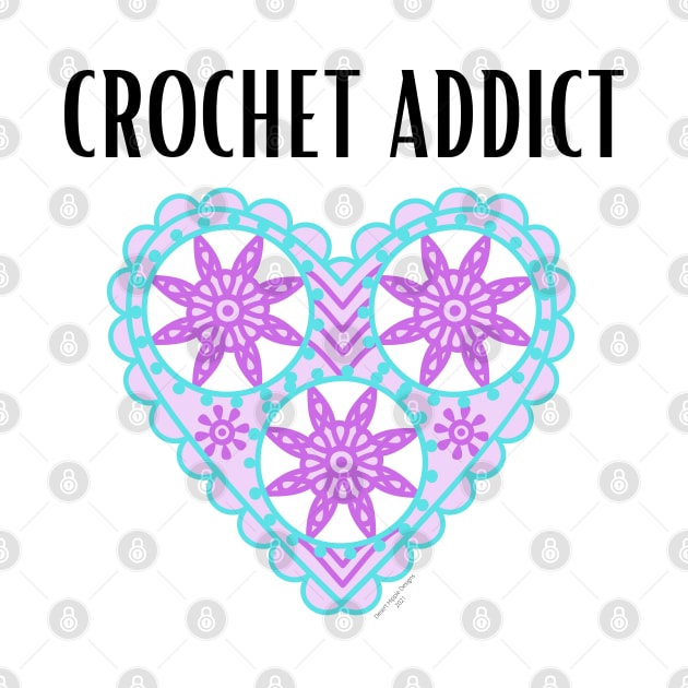 Crochet Addict by Desert Hippie Boutique