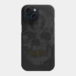 Hillbilly Phone Case