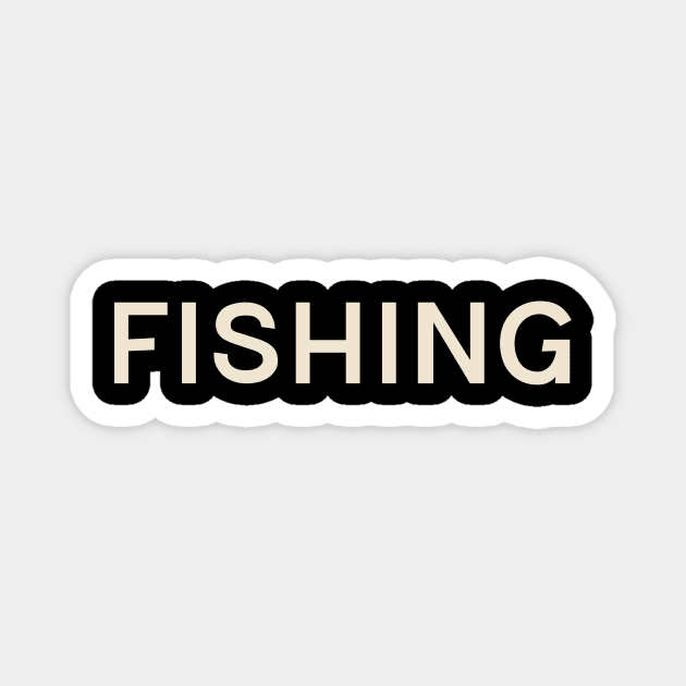 Fishing Hobbies Passions Interests Fun Things to Do Magnet by TV Dinners