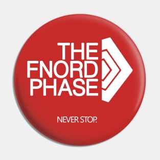 FNORD PHASE Pin