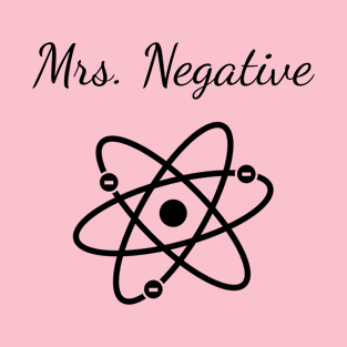 Mrs Negative T-Shirt