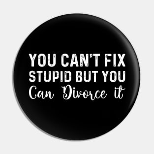 Funny Divorced Party women inspirational divorce support Pin