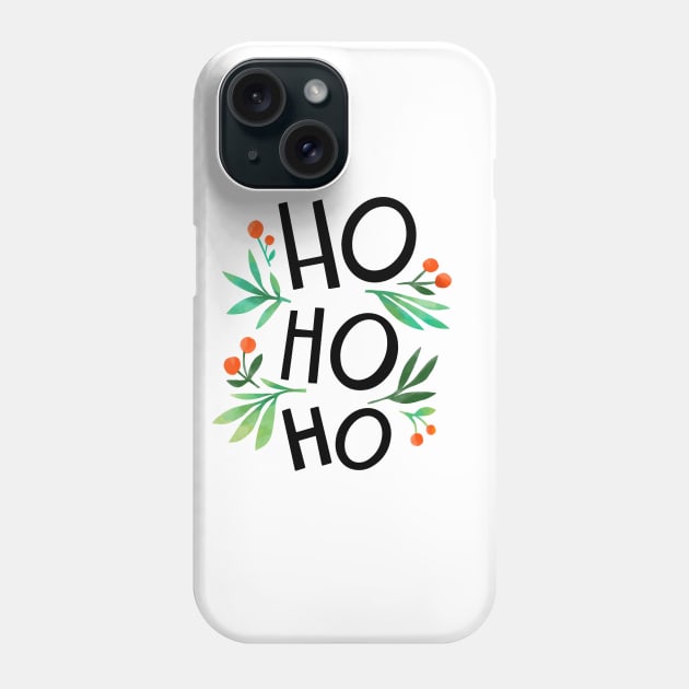 Ho Ho Ho Phone Case by Mako Design 