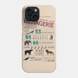 Prince Ali's Menagerie Phone Case