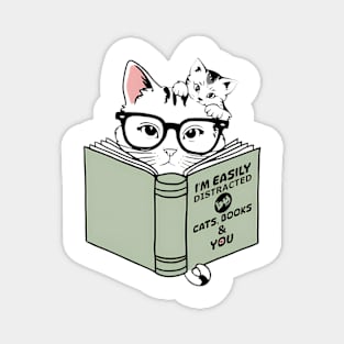 Easily Distracted By Cats Books And You Funny Cat Book Lover Magnet