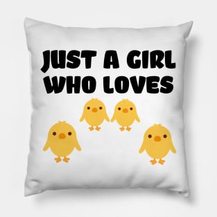 Just a girl who loves peckers text art Pillow