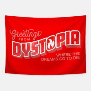 Greetings from Dystopia Tapestry
