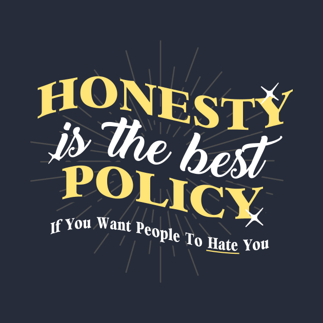 Honest Tee by Made With Awesome