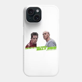 Zoolander: Your Friend, Billy Zane Phone Case